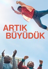 Artık Büyüdük