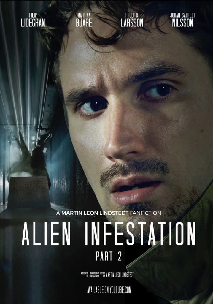 Alien Infestation: Part 2