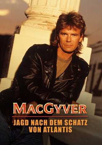 MacGyver - Jagd nach dem Schatz von Atlantis