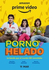 Porno y Helado - Sezon 1