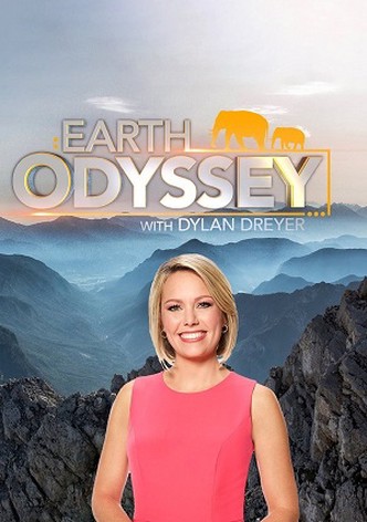 Earth Odyssey with Dylan Dreyer - Season 8