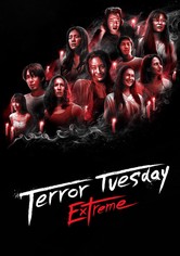 Terror Tuesday: Extreme - Season 1