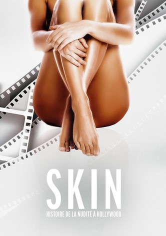 Skin : Histoire de la nudité à Hollywood