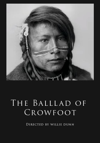 The Ballad of Crowfoot