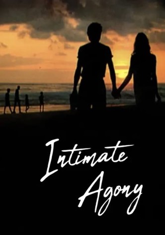 Intimate Agony
