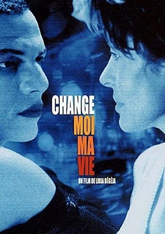 Change-moi ma vie