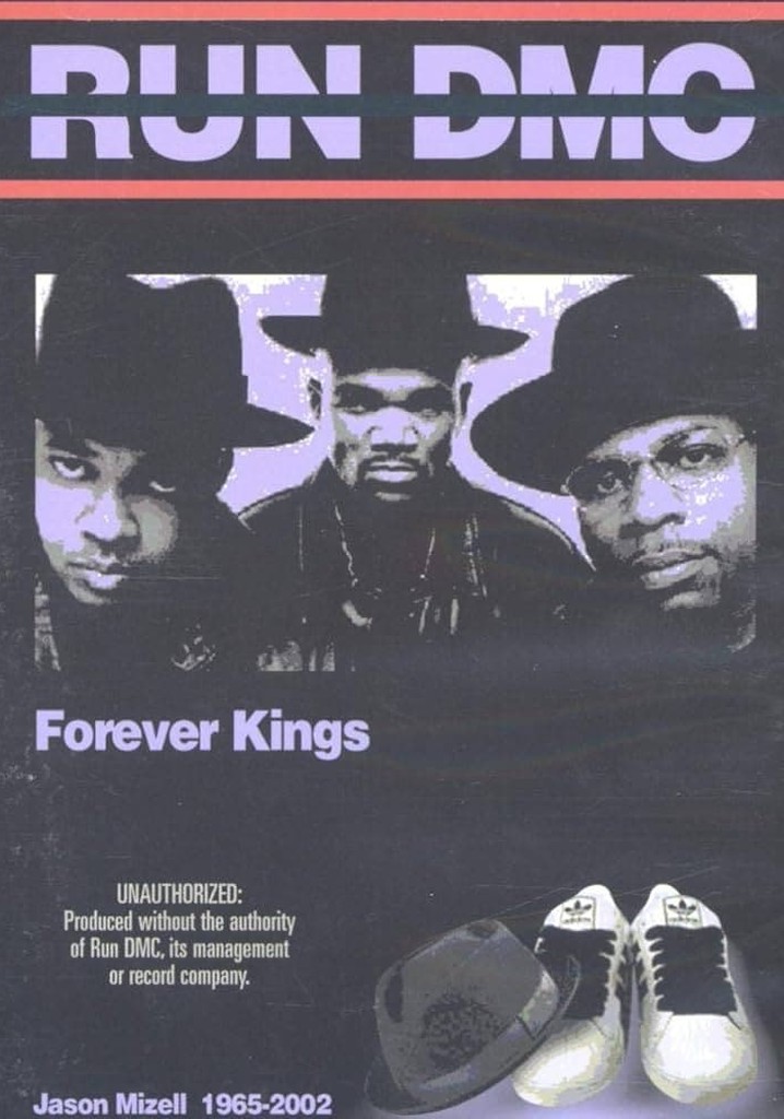 Run DMC: Forever Kings