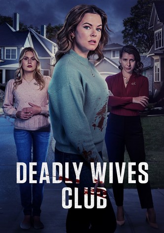 Deadly Wives Club
