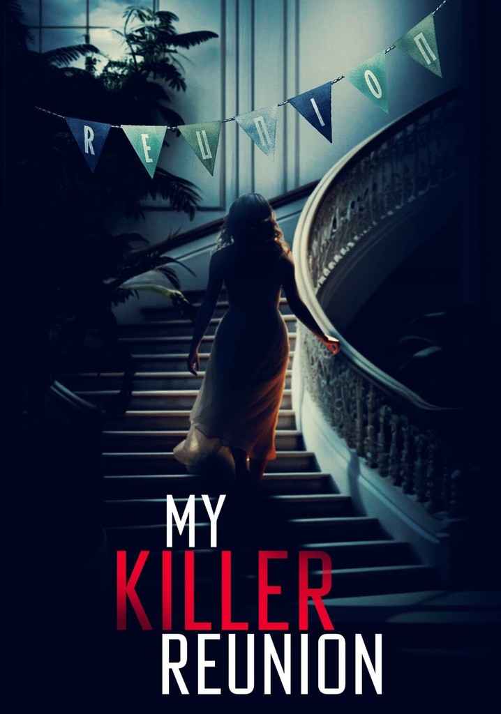 My Killer Reunion