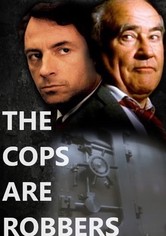 The Cops Are Robbers