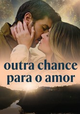 Outra Chance para o Amor