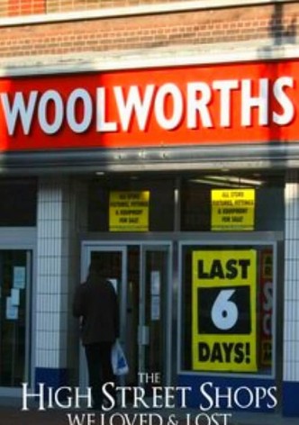 The High Street Shops We Loved and Lost