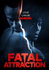 Fatal Attraction - Staffel 1