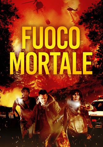 Fuoco mortale