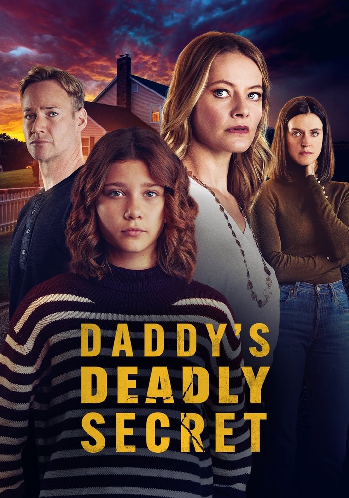 Daddy's Deadly Secret