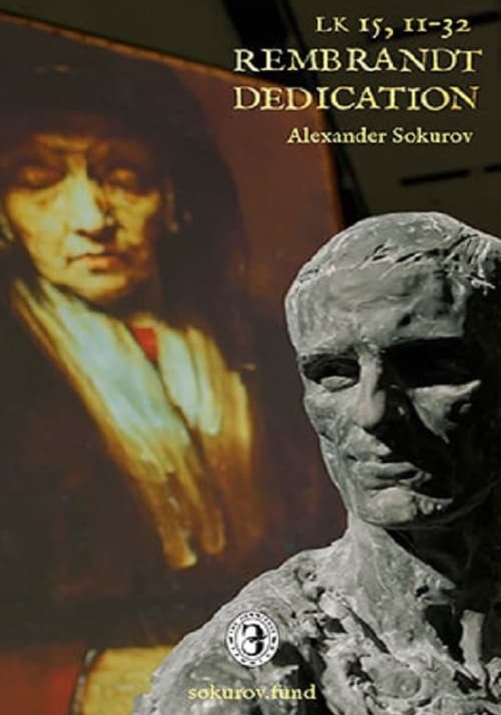 Rembrandt. Dedication LK 15:11-32