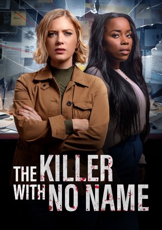 The Killer With No Name