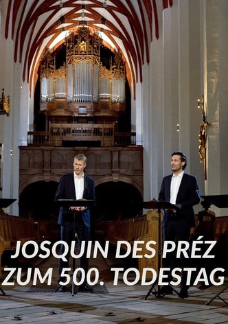 Josquin des Préz zum 500. Todestag - Amarcord