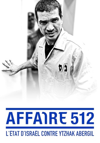 Affaire 512 : L'État d'Israël contre Yitzhak Abergil