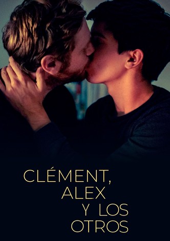 Clément, Alex y los otros