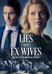 Lies and Ex Wives: Secrets on Maple Street