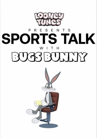 Sports Talk with Bugs Bunny