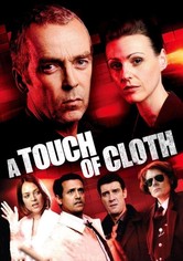 A Touch of Cloth