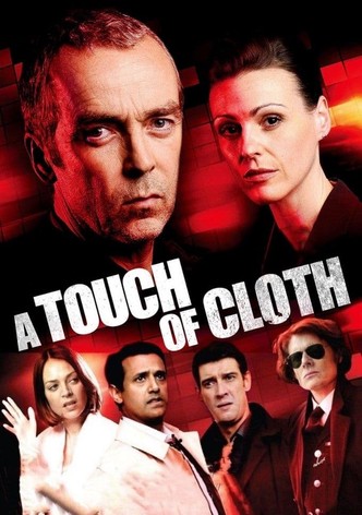 A Touch of Cloth