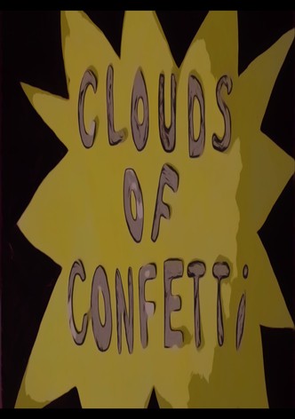 Clouds of confetti