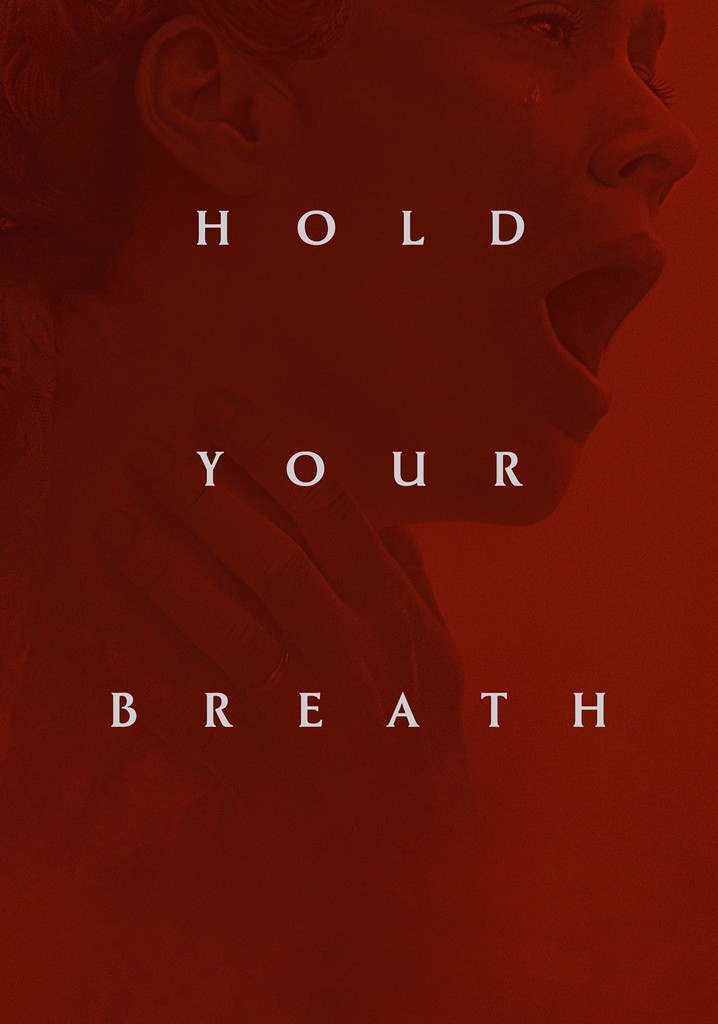 Hold Your Breath movie watch stream online