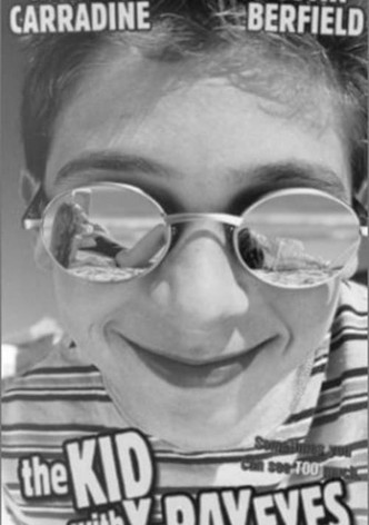 The Kid with X-Ray Eyes