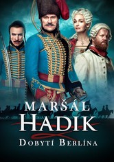 Maršál Hadik: Dobytí Berlína