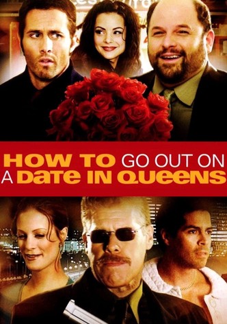 How to Go Out on a Date in Queens