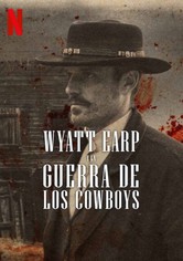 Wyatt Earp y la guerra de los cowboys