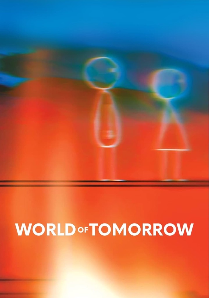 World of Tomorrow