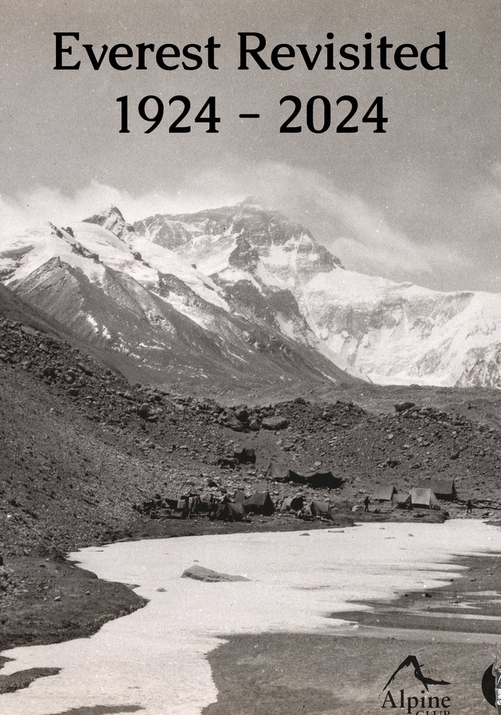 Everest Revisited 1924 - 2024