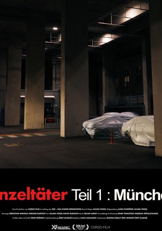 Einzeltäter - Teil 1: München