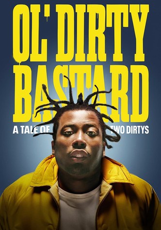 Ol' Dirty Bastard: A Tale of Two Dirtys