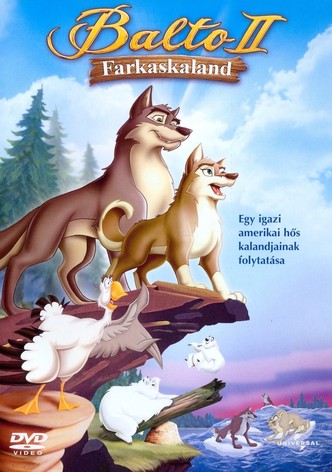 Balto II: Farkaskaland