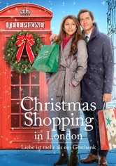 Christmas Shopping in London - Liebe ist mehr als ein Geschenk