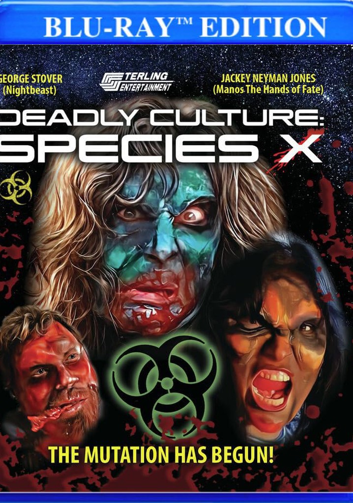 Deadly Culture: Species X