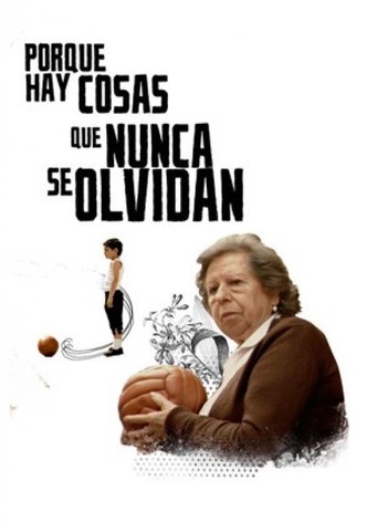 Because There Are Things We Never Forget