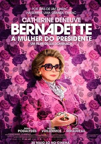 BERNADETTE - A MULHER DO PRESIDENTE