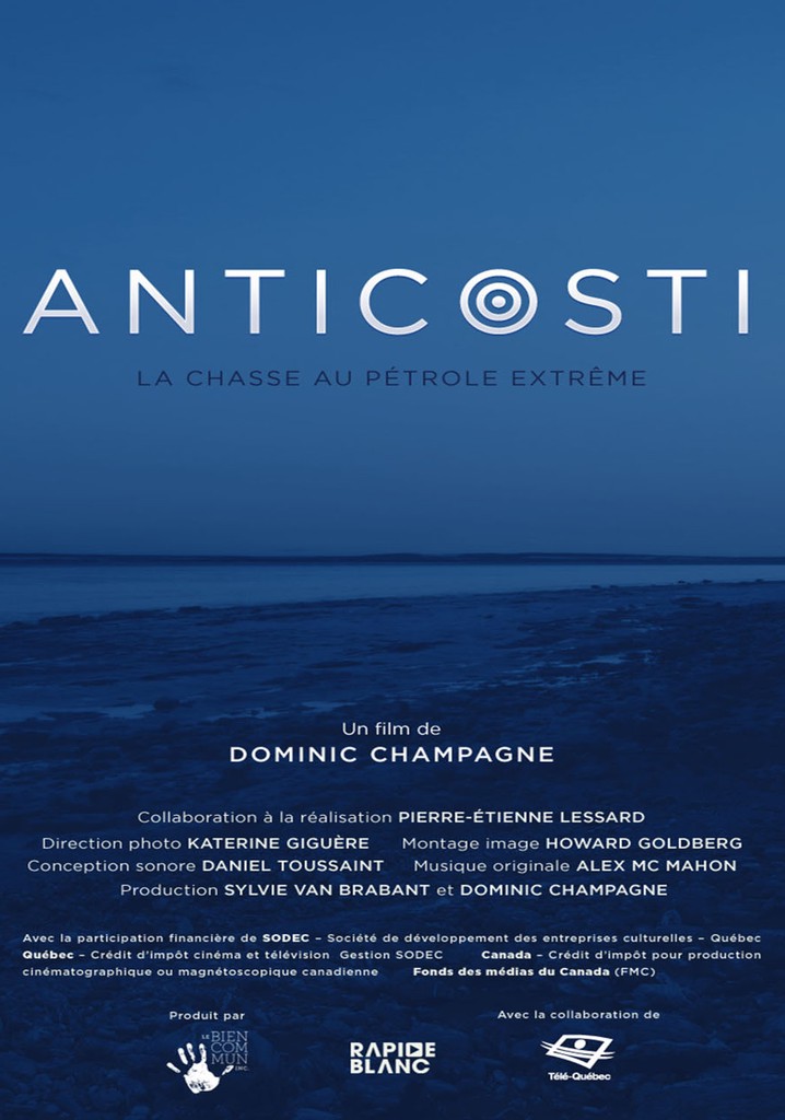 Anticosti: La chasse au pétrole extrême
