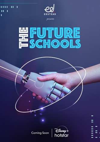 The Future Schools