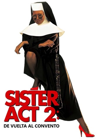 Sister Act 2: De vuelta al convento