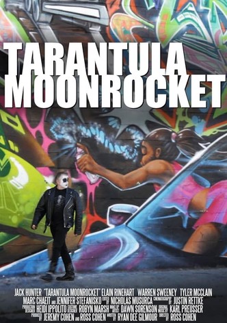 Tarantula Moonrocket