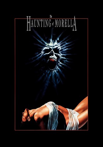 The Haunting of Morella