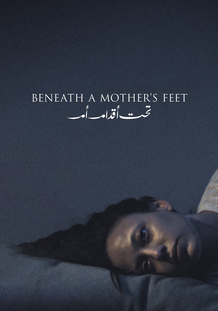 Beneath a Mother's Feet
