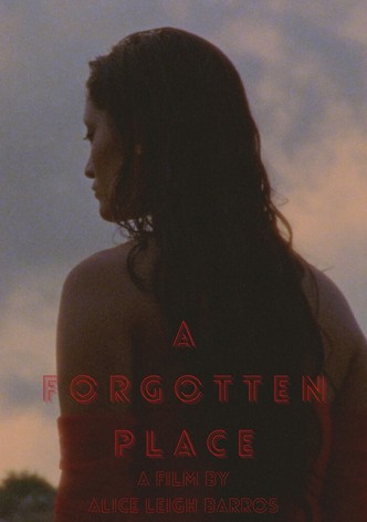 A Forgotten Place